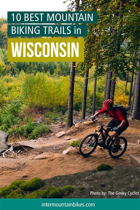 10 Best Mountain Biking Trails In Wisconsin Mountain Bike Trails
