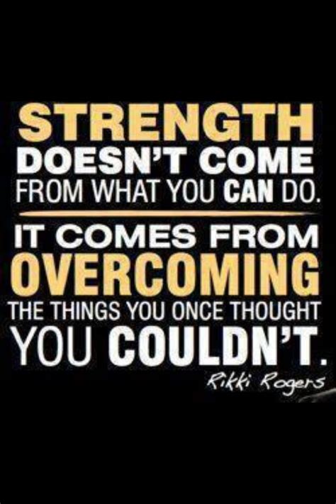 Quotes Inspiration Encouragement Overcome Strength