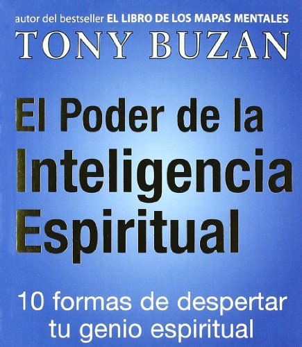 Lobullfebes El Poder De La Inteligencia Espiritual Libro Pdf Tony Buzan