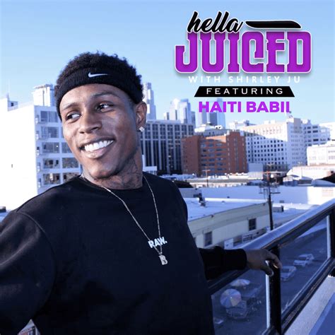 Dec 05, 2018 · haiti babii. Hella Juiced: Haiti Babii