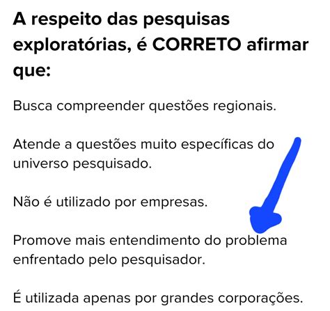 A Respeito Das Pesquisas Exploratórias é Correto Afirmar Que