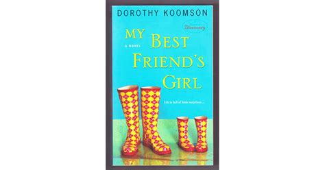 My Best Friends Girl By Dorothy Koomson