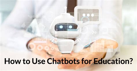 How To Use Chatbot Tools For Education Reviano