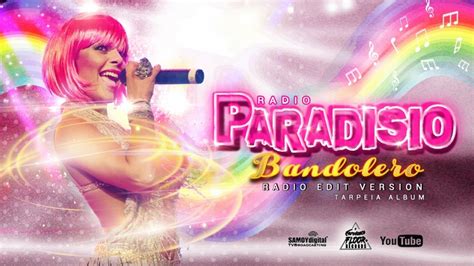 Paradisio Bandolero Radio Edit Version Audiovideo From Tarpeia