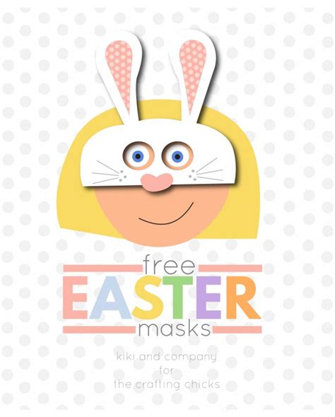 Free Printable Easter Masks The Crafting Chicks