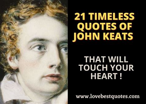 21 Timeless Quotes By John Keats That Will Touch Your Heart Love Best