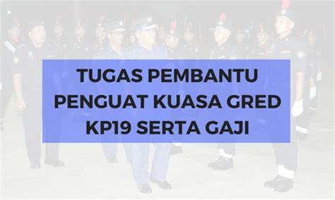 Jawatan kosong pegawai veterinar gv41 & penolong pegawai penguat kuasa gred kp29 : Tugas Pembantu Penguat Kuasa Gred KP19 Serta Gaji ...