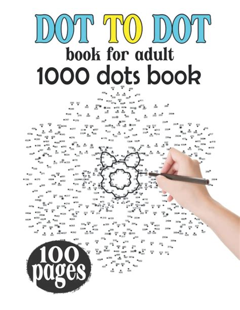 Buy Dot To Dot Book For Adult The Dots Coloring Books For Adult The Ultimate Dot To Dot