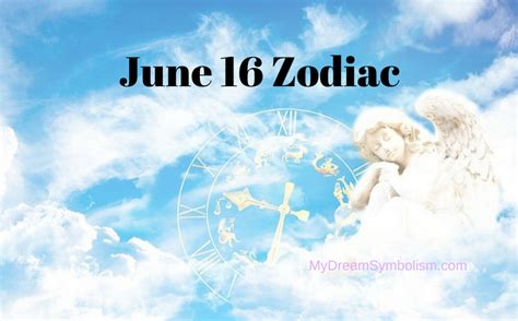 June 16 Zodiac Sign Love Compatibility