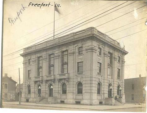 Freeport Illinois Post Office Before Renovated Freeport Illinois