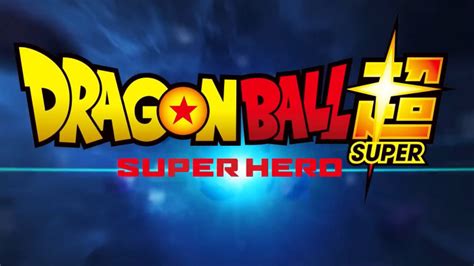 Dragon Ball Super Super Hero Logo Best Wallpaper Baltana
