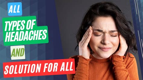 5 Types Of Headaches And How To Get Rid Of All Of Them YouTube