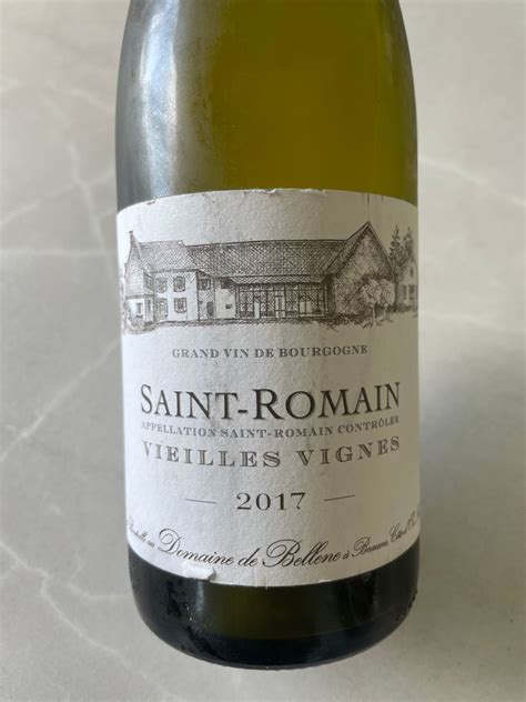 2017 Domaine De Bellene Saint Romain Vieilles Vignes France Burgundy