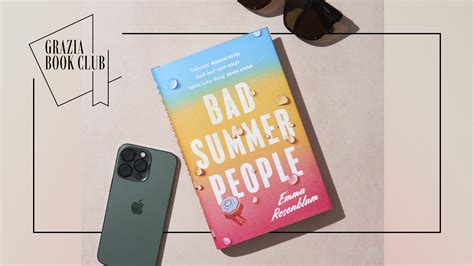 Grazia Book Clubs Latest Read Bad Summer People By Emma Rosenblum