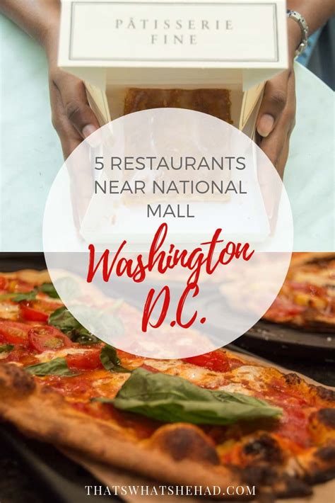 best places to eat near National Mall | That’s What She Had