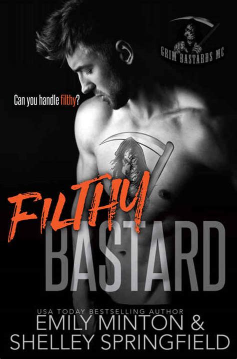 Read Free Filthy Bastard Grim Bastards Mc Online Book In English All Chapters No Download