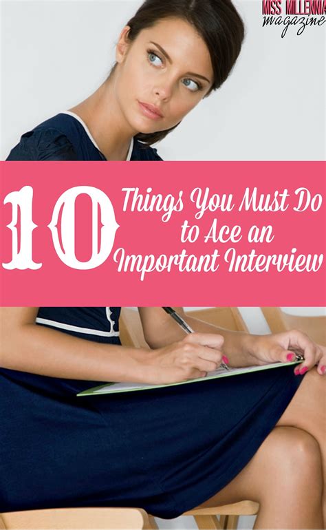 How To Ace An Important Interview 10 Things You Need To Do Interview Job Interview Tips Job
