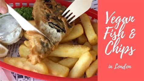 Vegan Fish And Chips From By Chloe In London YouTube