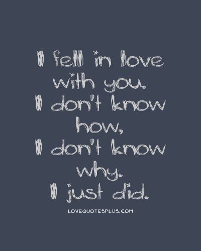 I love you not because of what you have but because of what i… 24. Fall In Love With Me Quotes. QuotesGram