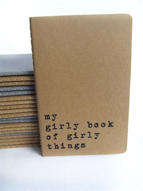 My Girly Book Of Girly Things Hand Screen Printed Moleskine® Notebooks For The Feminine Girly