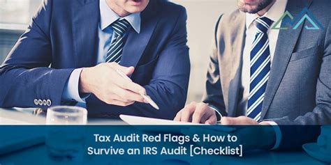 Tax Audit Red Flags And How To Survive An Irs Audit Checklist