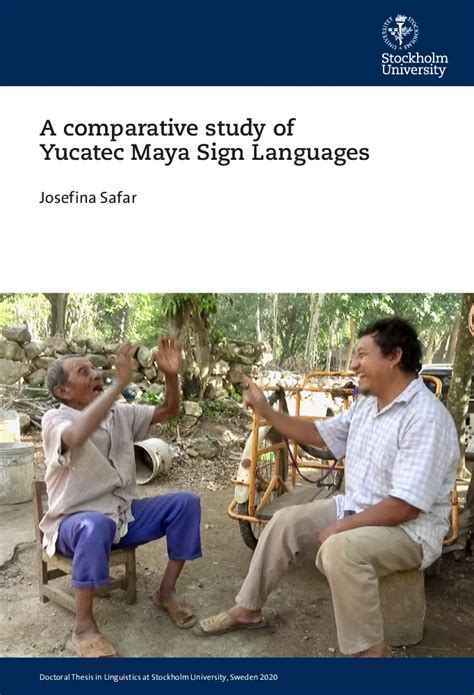 Dissertationsse A Comparative Study Of Yucatec Maya Sign Languages