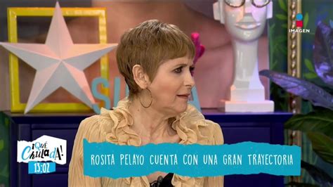 Played rosita in desde gayola in 2002. ¡Rosita Pelayo temía ser famosa como su padre! | Qué Chulada - YouTube