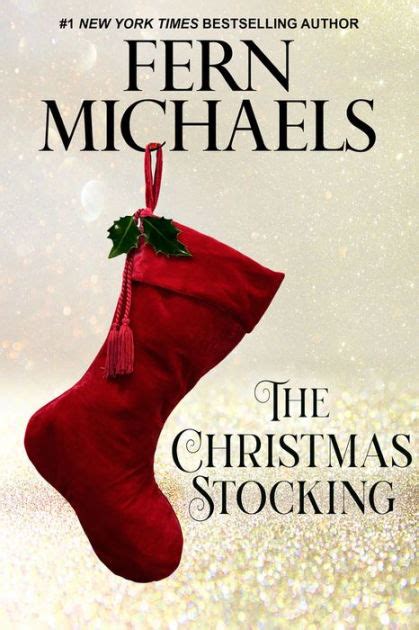 The Christmas Stocking By Fern Michaels Nook Book Ebook Barnes And Noble®