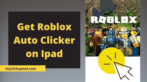 How To Get Auto Clicker On Ipad For Roblox My Click Speed