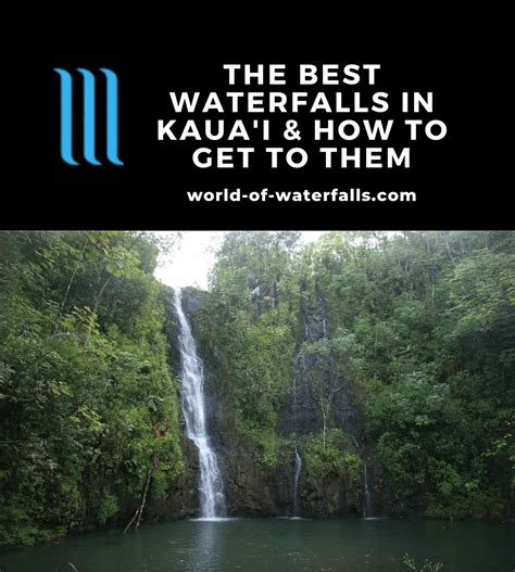 The Best Waterfalls In Kauai And How To Get To Them World Of Waterfalls