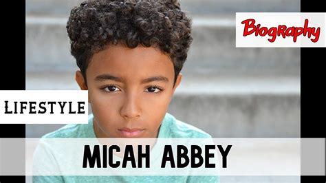 Micah Abbey Biography And Lifestyle Youtube