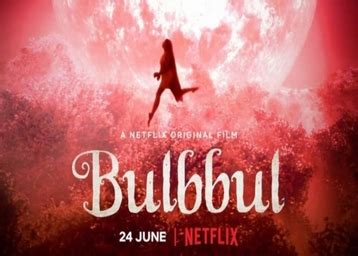 I'm telling you for the last time. How to Watch Bulbbul Netflix Movie Online?