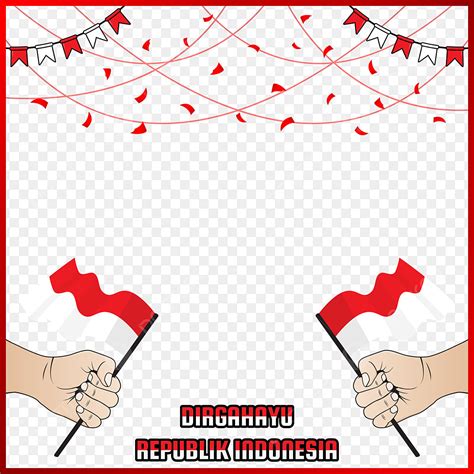 Gambar Twibbon Hari Kemerdekaan Indonesia Dengan Bendera Merah Putih