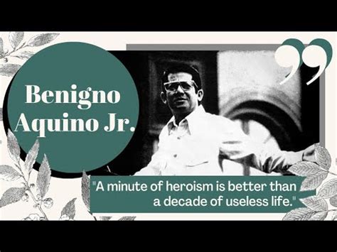 An independent researcher, writer, and producer in honolulu for over forty years, coffman will discuss, and show sections of, his latest documentary, about ninoy aquino and the end of the. Ninoy Aquino Jr. Quotes | Better Everyday - YouTube