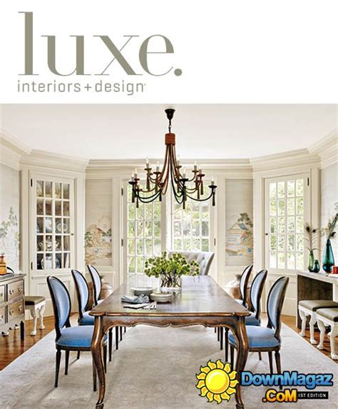 Luxe Interior Design Magazine National Edition Winter 2014