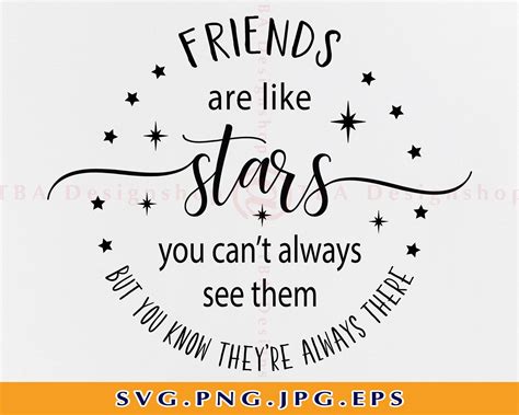 Friends Are Like Stars Svg Friends Svg Friend Svg Best Etsy Uk