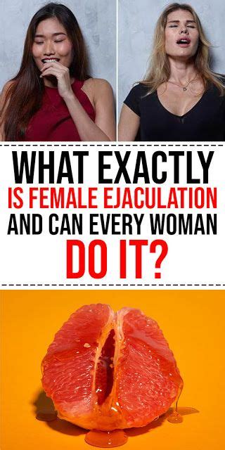 What Exactly Is Female Ejaculationand Can Every Woman Do It Healthy