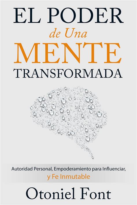 Con este libro, eduardo punset cierra una trilogía dedicada a la felicidad, al amor y al poder, las tres claves que mueven el mundo. Libro Pdf El Poder De La Mente - Leer un Libro