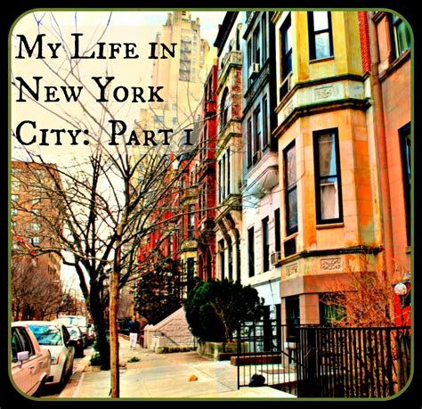 My Life In New York City Part 1 Manhattan New York City Places Life