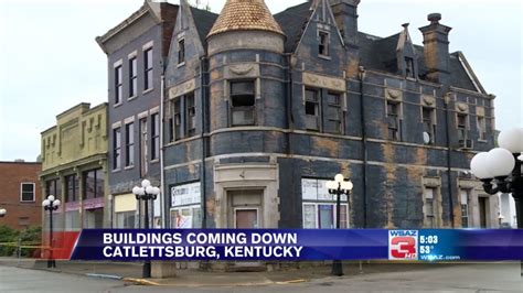Historic Buildings To Be Demolished In Catlettsburg Ky