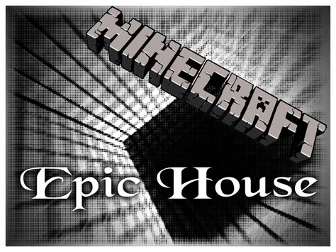 Epic House Minecraft Map