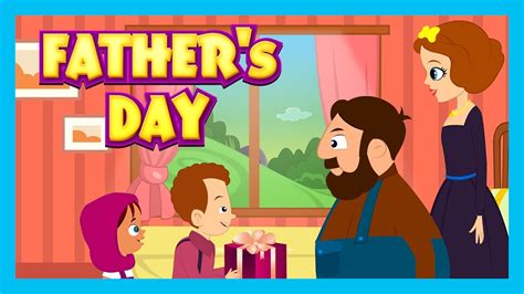 Fathers Day Celebration Fathers Day Story For Kids Stories