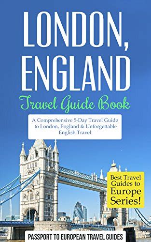 London Travel Guide London England Travel Guide Book—a Comprehensive