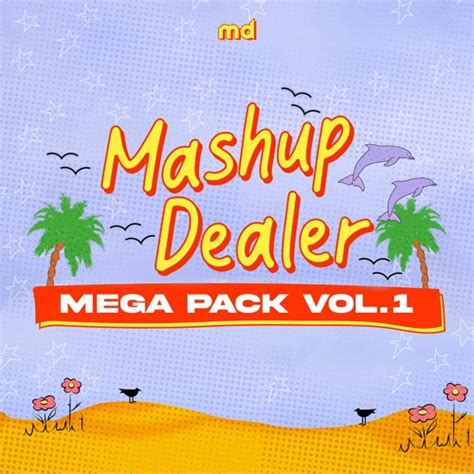 Stream Mega Pack Vol 1 Free 42 Mashups And Edits Free Download By Mashup Dealer Listen