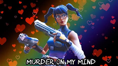 Murder On My Mind Montage Shadow Gamer Youtube