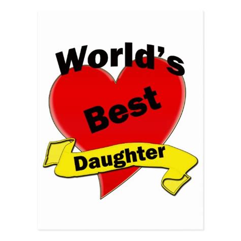 Worlds Best Daughter Post Card Zazzle