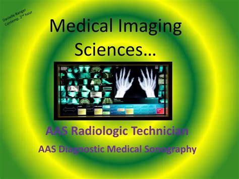 Ppt Medical Imaging Sciences Powerpoint Presentation Free Download