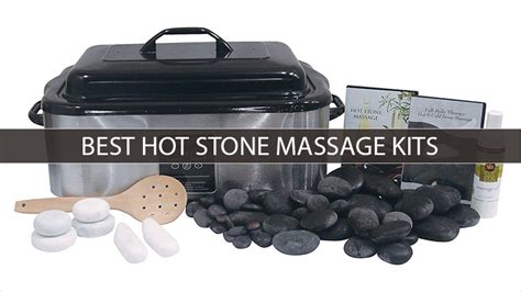 5 best hot stone massage kits with warmers
