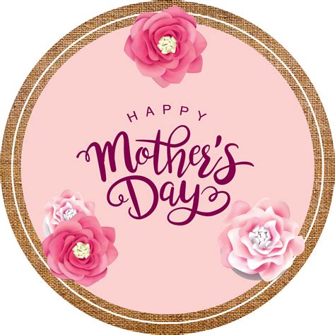 Happy Mothers Day Happy Mothers Day Circle Free Transparent Png