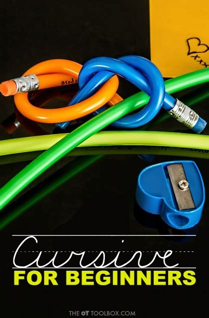 Cursive Writing For Beginners The Ot Toolbox